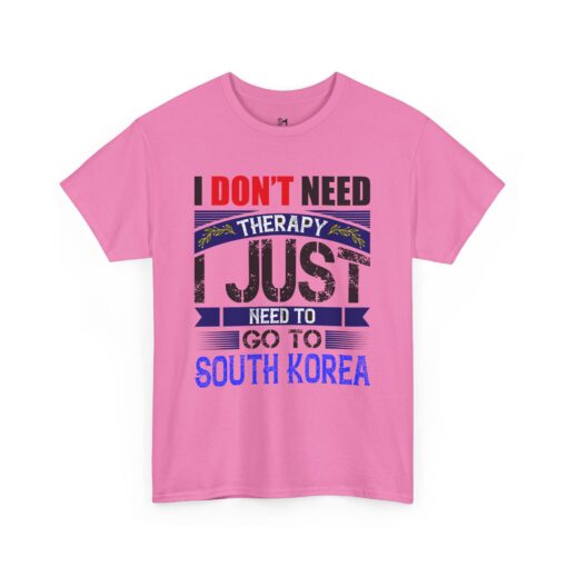 I just need to go to Korea Unisex Heavy Cotton Tee - Image 27