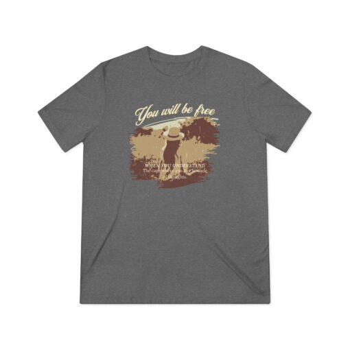 You will be free Unisex Triblend Tee - Image 13
