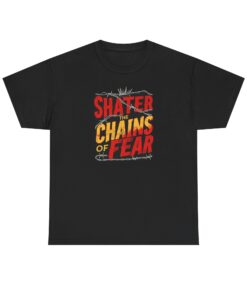 Shater chains of fear Unisex Heavy Cotton Tee