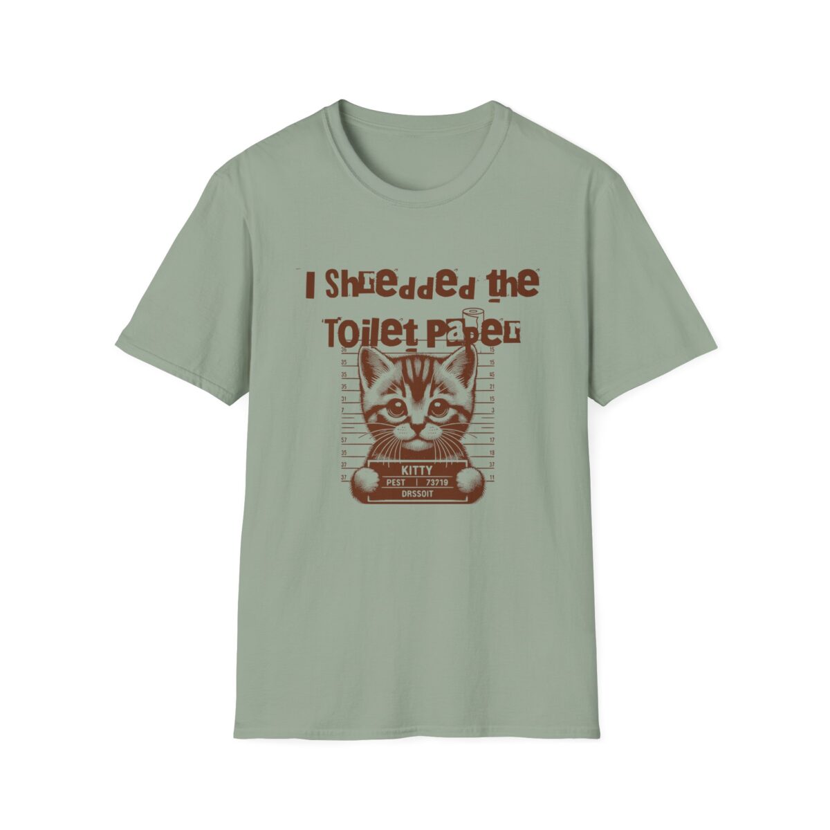 I shredded the toilet paper Unisex Softstyle T-Shirt - Image 9