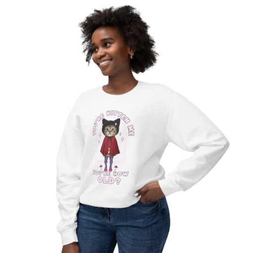 You're kitten me! Unisex Lightweight Crewneck Sweatshirt - Image 3