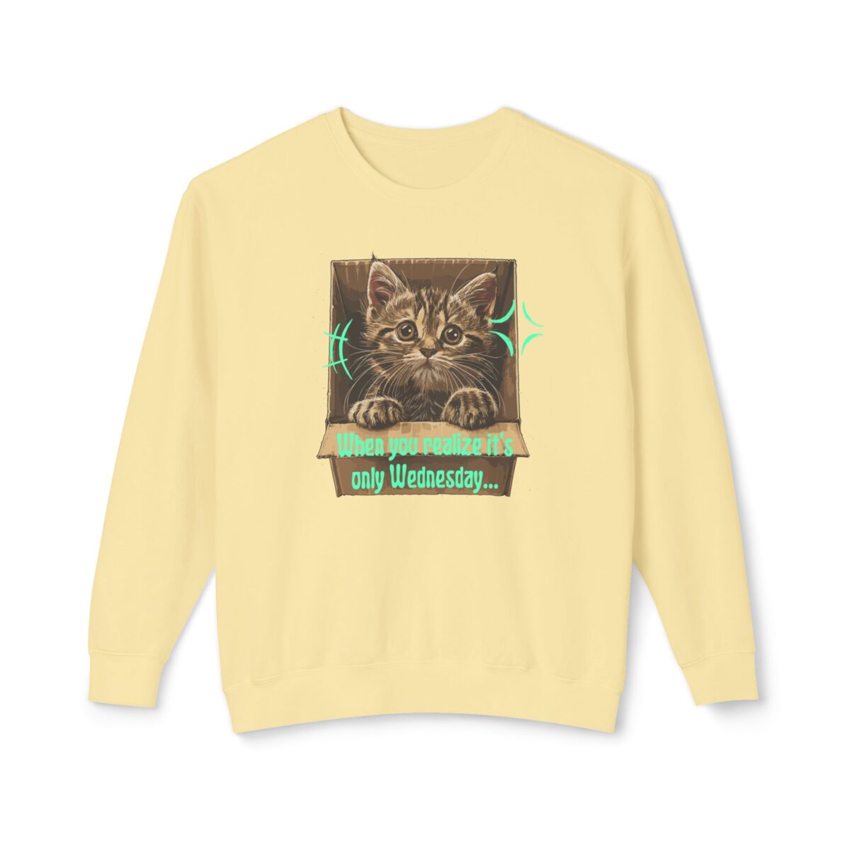 When you realize it's only Wednesday! Unisex Lightweight Crewneck Sweatshirt - Image 13
