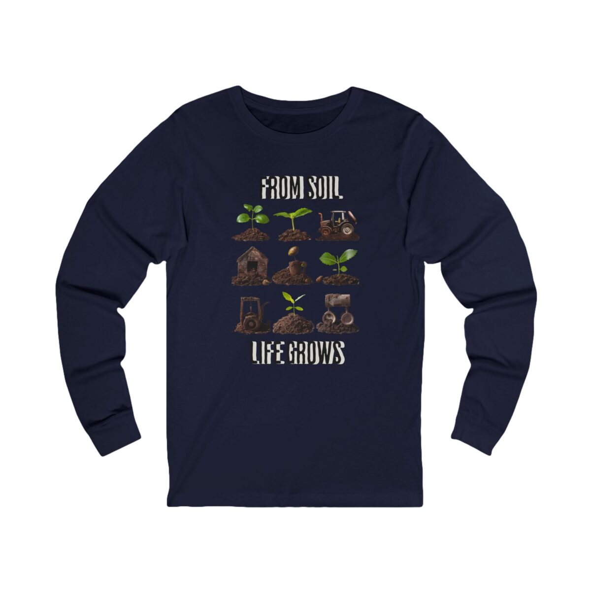 Life grows from soil Unisex Jersey Long Sleeve Tee - Image 9
