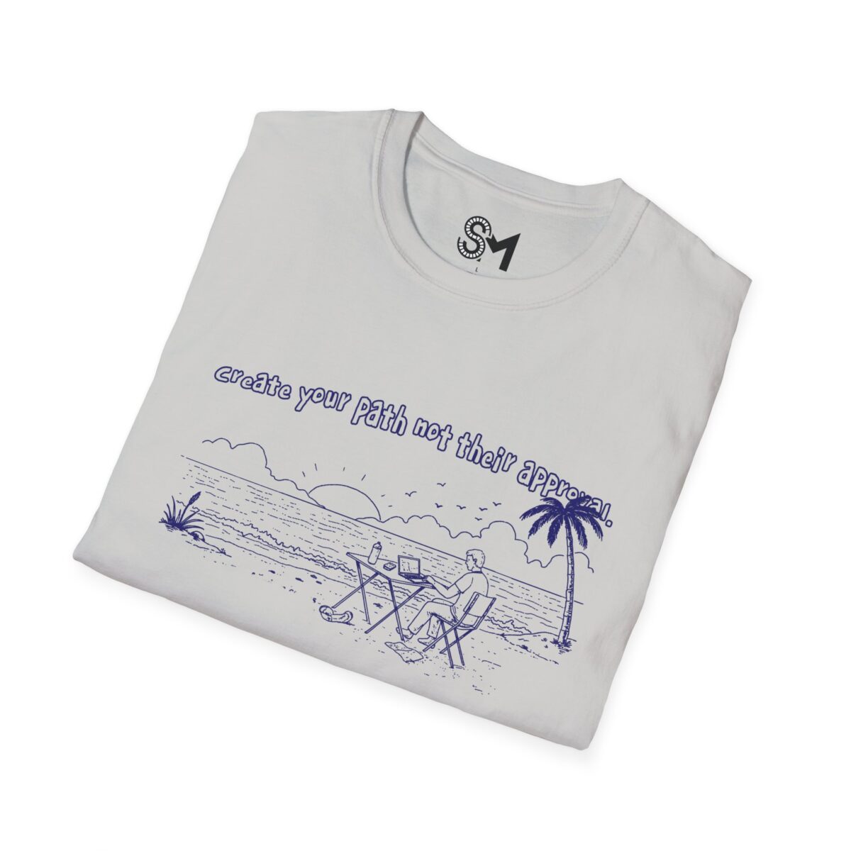 Create your path not their approval Unisex Softstyle T-Shirt - Image 12