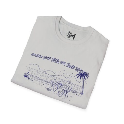 Create your path not their approval Unisex Softstyle T-Shirt - Image 12