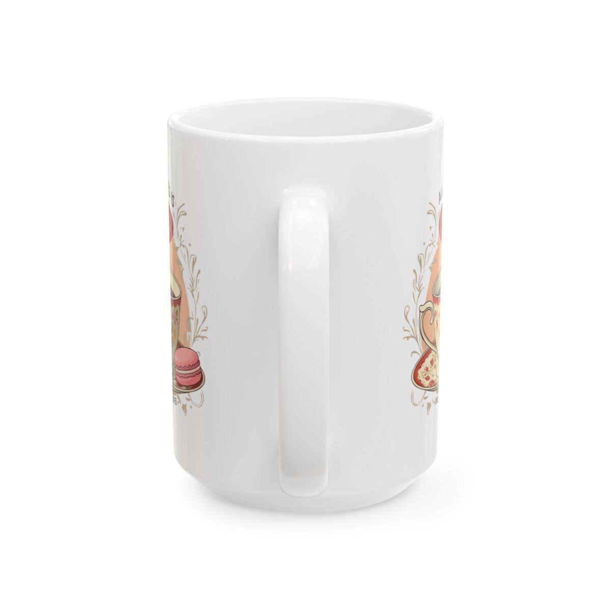 All you need is tea Ceramic Mug, (11oz, 15oz) - Image 6
