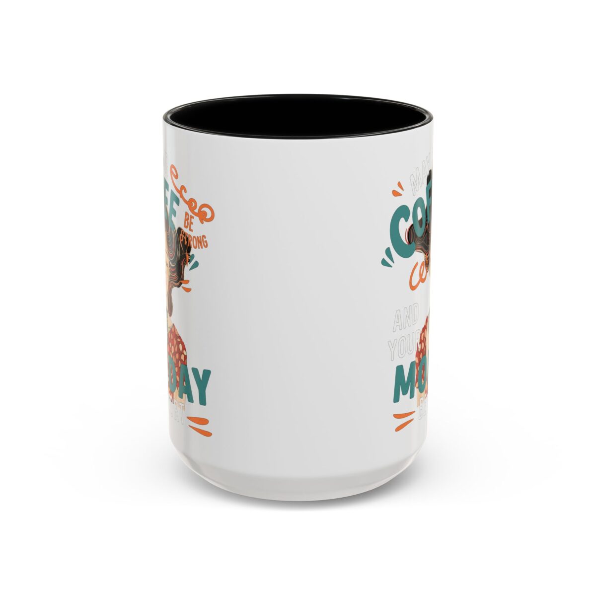 Strong Coffee Accent Coffee Mug (11, 15oz) - Image 17