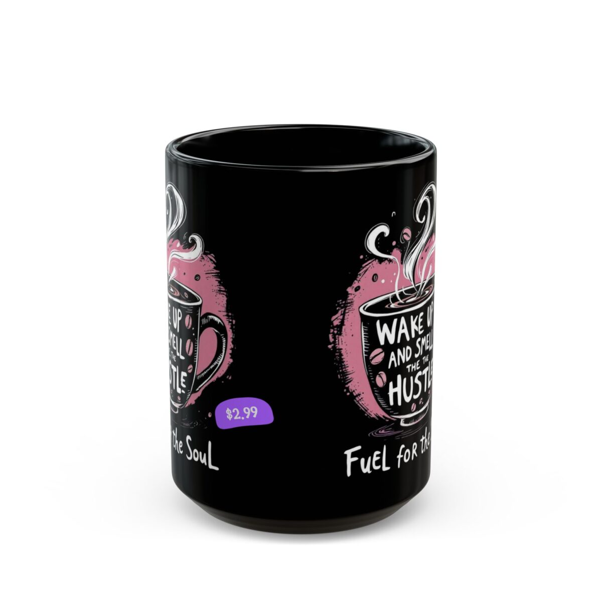 Fuel for the Soul Black Mug (11oz, 15oz) - Image 5