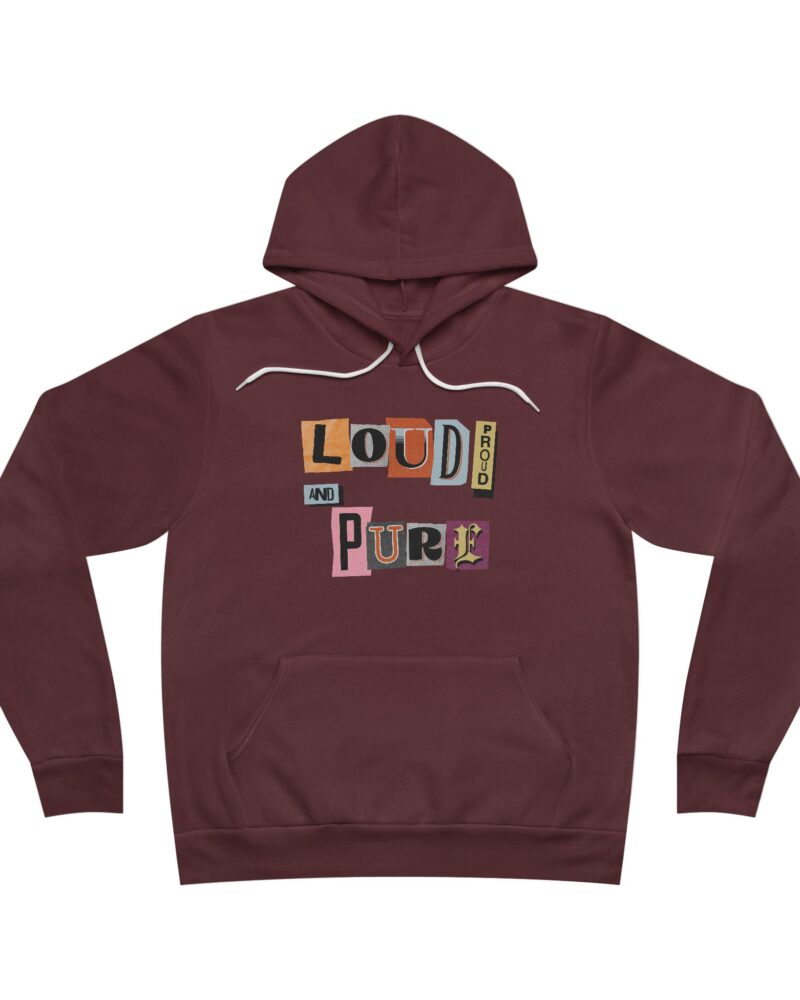 Loud Proud and Pure Unisex Sponge Fleece Pullover Hoodie