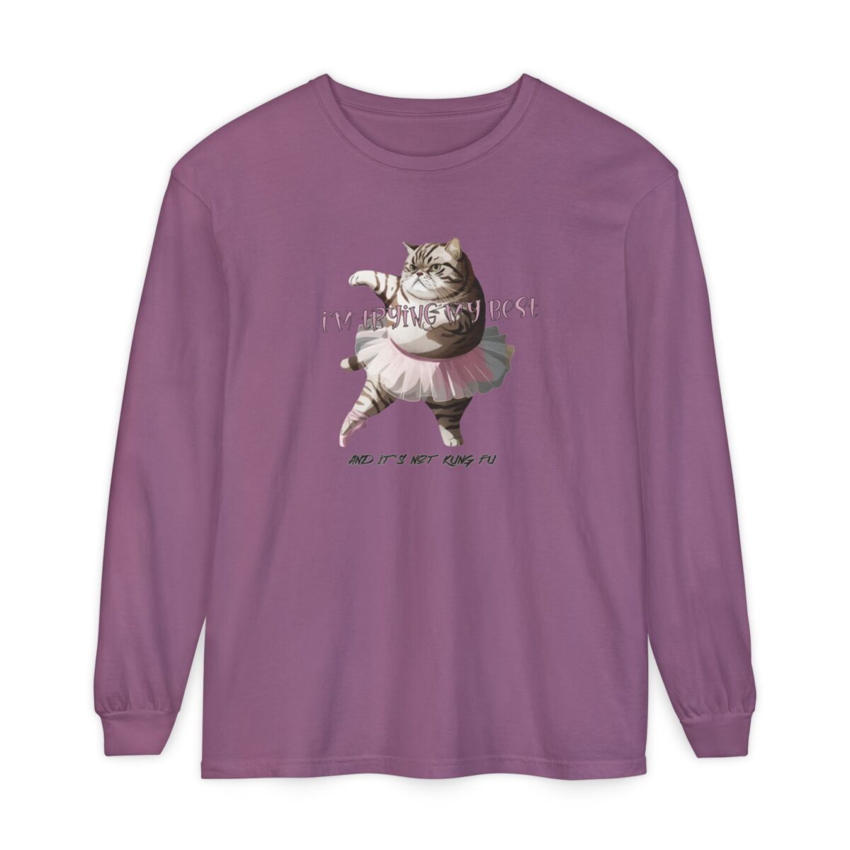 It's not kung fu Unisex Garment-dyed Long Sleeve T-Shirt