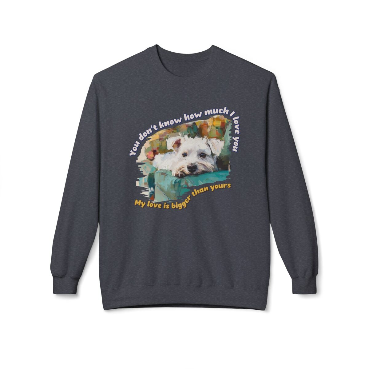 My love is bigger than yours Unisex Midweight Softstyle Fleece Crewneck Sweatshirt - Image 29