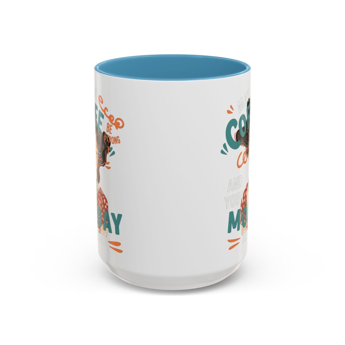 Strong Coffee Accent Coffee Mug (11, 15oz) - Image 37