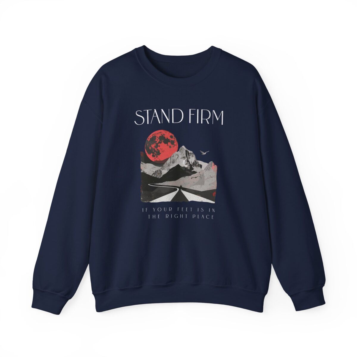Stand firm Unisex Heavy Blend™ Crewneck Sweatshirt