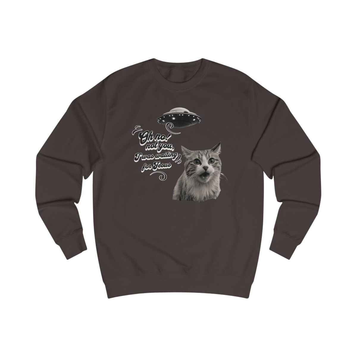 I wasn't waiting for you Unisex Sweatshirt - Image 5