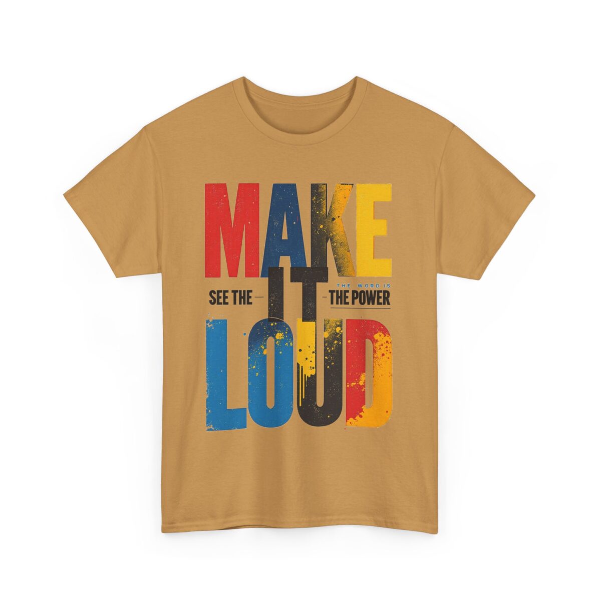 Make it loud Unisex Heavy Cotton Tee - Image 3