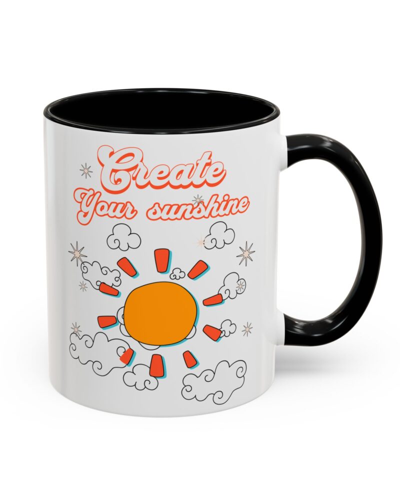 Create your sunshine Accent Coffee Mug (11, 15oz)