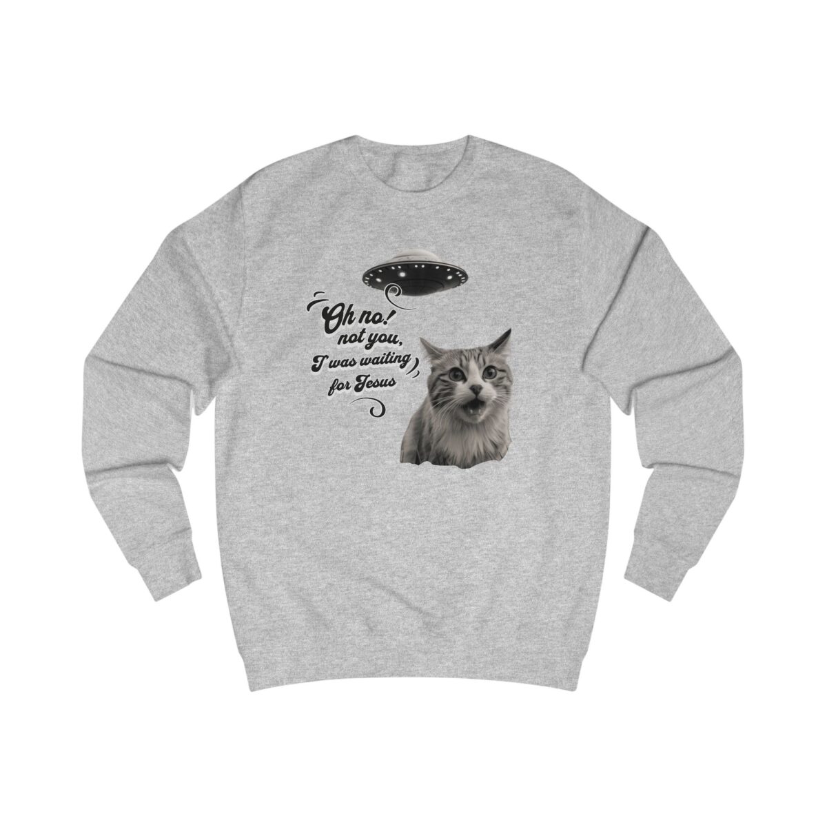 I wasn't waiting for you Unisex Sweatshirt - Image 3