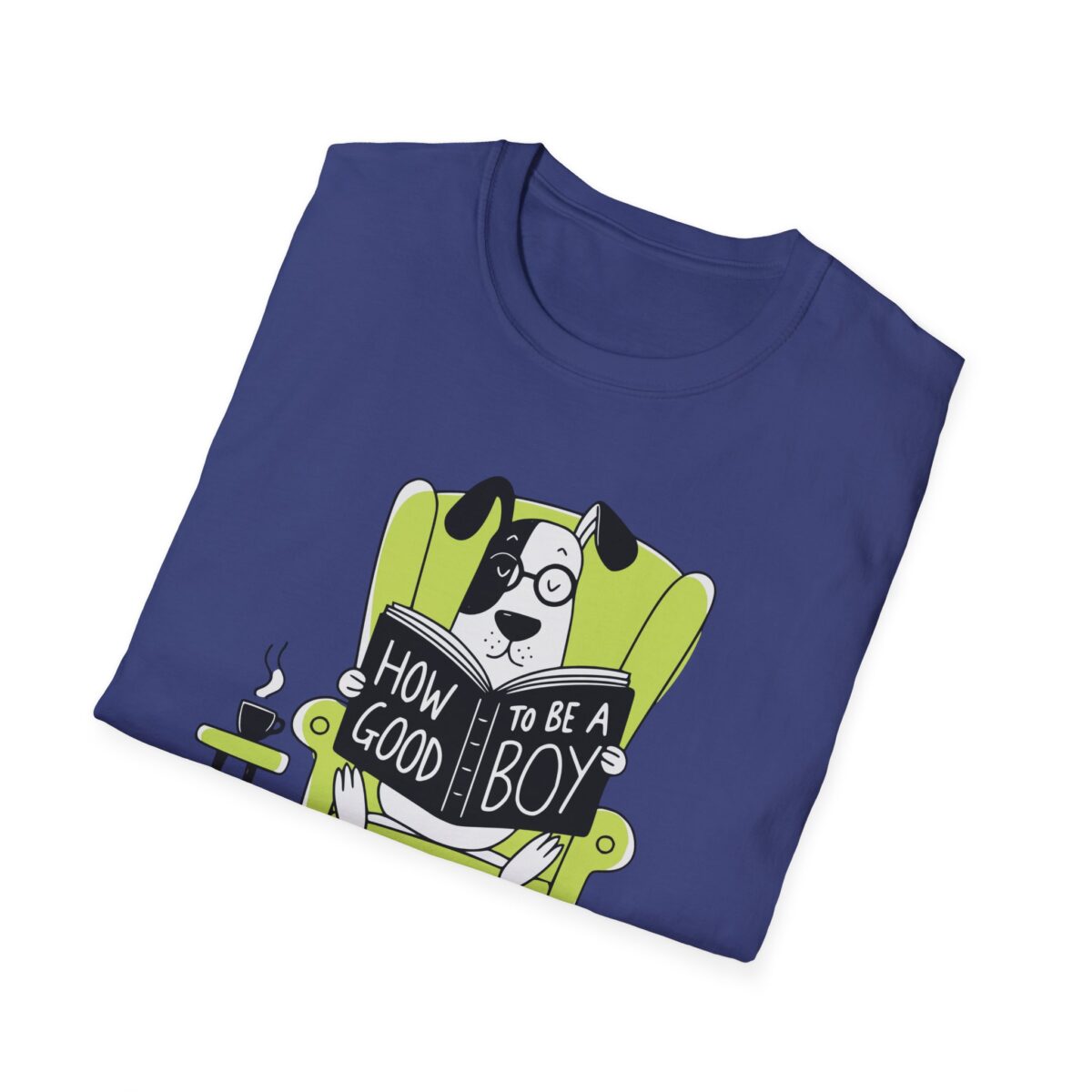 How to be a good boy Unisex Softstyle T-Shirt - Image 4