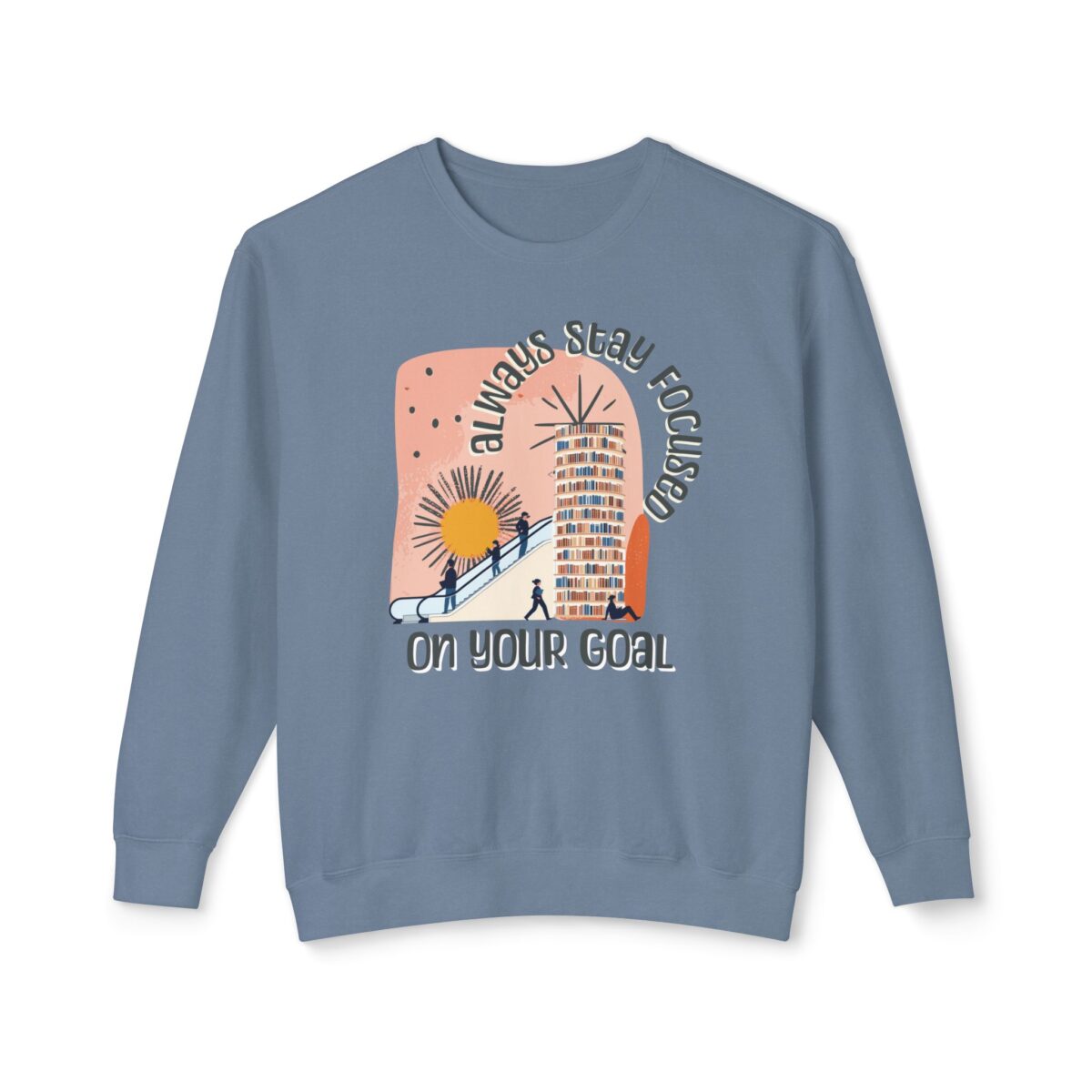Always focused on your goal Unisex Lightweight Crewneck Sweatshirt - Image 13