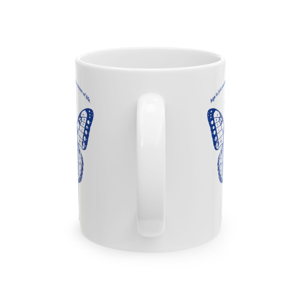 Age is just another phase Ceramic Mug, (11oz, 15oz) - Image 3