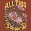 "All This For One Rainstorm" Unisex Jersey Tank