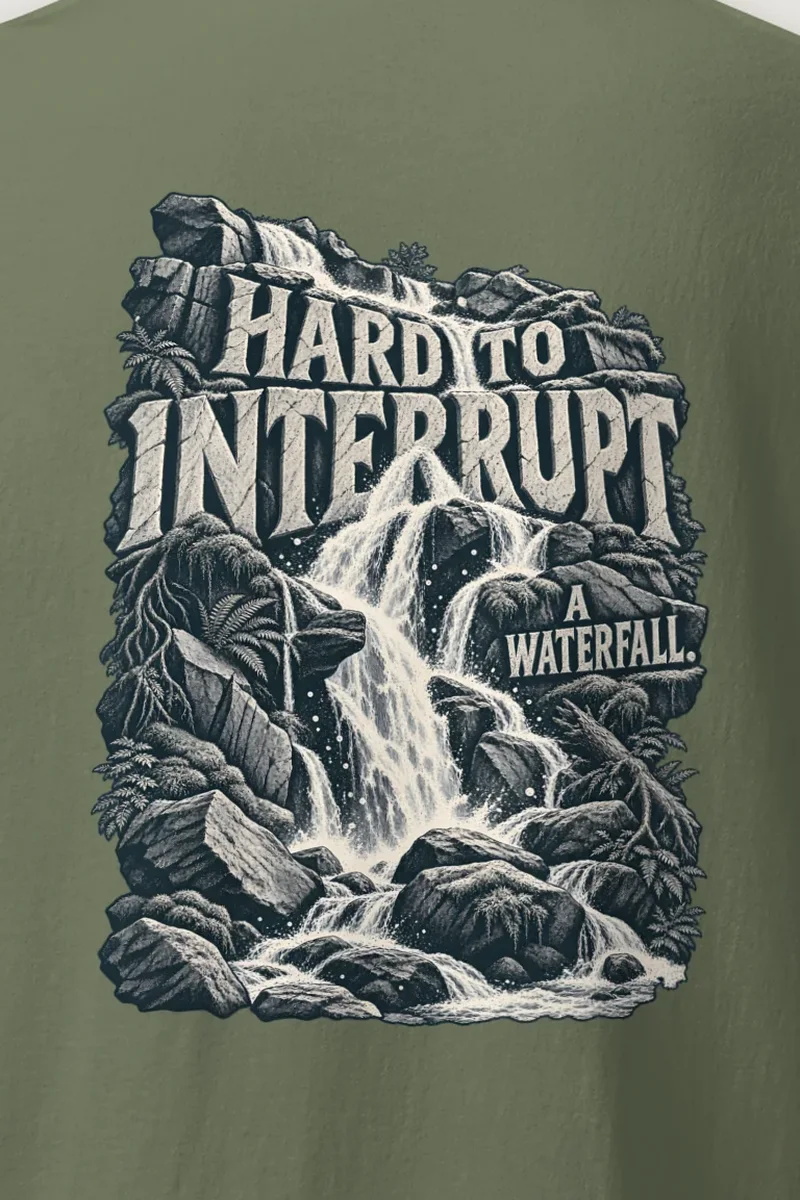 "Hard to Interrupt a Waterfall" Heavyweight Unisex Crewneck T-shirt - the graphic up close