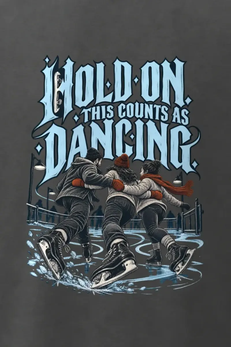 "Hold On, This Counts as Dancing" Men’s Oversized Heavyweight Crewneck T-Shirt - the graphic up close