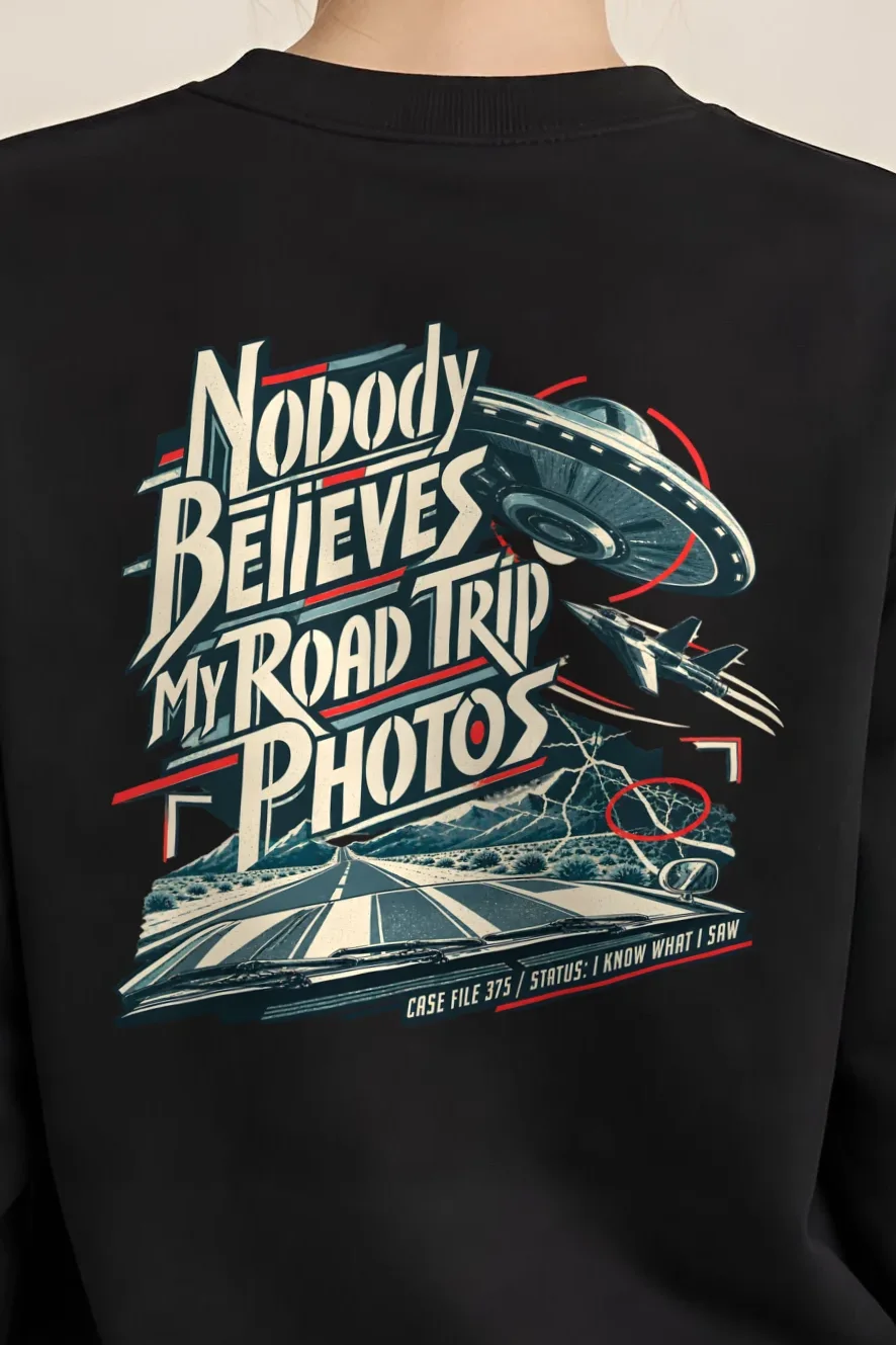 "Nobody Believes My Road Trip Photos" Heavy Blend Unisex Crewneck Sweatshirt - the graphic up close